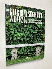 Giardini segreti venezia usato  Italia