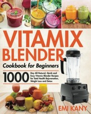 Vitamix blender cookbook for sale  Douglasville