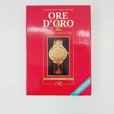 Ore oro editoriale usato  Vilminore di Scalve