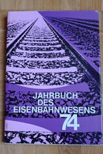 Jahrbuch eisenbahnwesens 1974 gebraucht kaufen  Essen