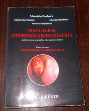 Manuale otorinolaringoiatria t usato  Roma