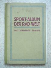 Sportalbum radwelt 1918 gebraucht kaufen  Lübbenau/Spreewald