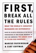 First, Break All the Rules: What the Worlds Greatest Managers Do Differently comprar usado  Enviando para Brazil
