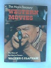 Western movies: the story of the West on screen, Clapham, Walter C, Used; Good B, usado comprar usado  Enviando para Brazil