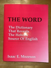The Word : The Dictionary That Reveals the Hebrew Source of English by Isaac E., usado comprar usado  Enviando para Brazil