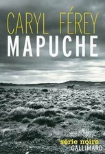 Mapuche caryl férey d'occasion  Hennebont