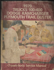 DODGE RAMCHARGER PLYMOUTH TRAIL DUSTER TRUCK 1979 100-400 CHASSI Manual de Serviço comprar usado  Enviando para Brazil