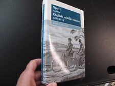 Sport English Middle Classes 1870-1914 Golf Hunt Lawn Games Clubs Crickets 1993 comprar usado  Enviando para Brazil