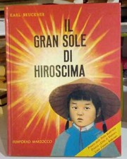 Gran sole hiroshima. usato  Italia