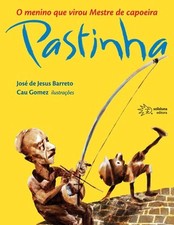 Usado, O menino que virou mestre de capoeira Pastinha por Jos? de Jesus Barreto (Portugu comprar usado  Enviando para Brazil