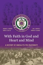 With Faith in God and Heart and Mind: A History of Omega Psi Phi Fraternity H..., usado comprar usado  Enviando para Brazil