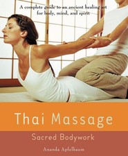 Thai massage sacred d'occasion  Expédié en Belgium