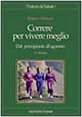 Correre per vivere usato  Sesto San Giovanni