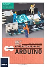 Hausautomation arduino mattias gebraucht kaufen Hausautomation arduino mattias gebraucht kaufen  Bretten