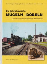 Schmalspurbahn mügeln döbeln gebraucht kaufen  Hamm