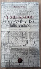 Sillabario. ezio gribaudo usato  Torino
