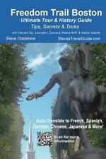 Freedom Trail Boston - Ultimate Tour & History Guide - Tips, Secrets, & Tricks comprar usado  Enviando para Brazil