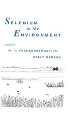 Selenium in the Environment by W T Frankenberger Jr: Used comprar usado  Enviando para Brazil