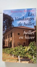Vendanges juillet juillet d'occasion  Joinville