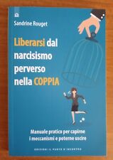 Liberarsi dal narcisismo usato  Italia