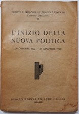 scritti discorsi benito mussolini usato  Codogno