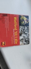 Watford supporters watford for sale  ST. ALBANS
