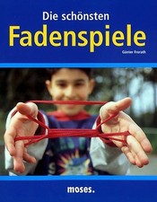 Schönsten fadenspiele gebraucht kaufen  Berlin