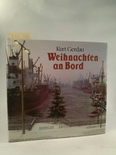 Weihnachten an Bord. [Neubuch] Gerdau, Kurt: comprar usado  Enviando para Brazil