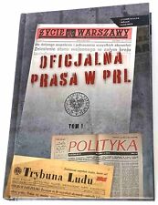 Sebastian Ligarski, Rafał Łatka [edit]: Oficjalna prasa w PRL. Tom 1. IPN 2020 na sprzedaż  PL
