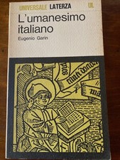 Eugenio garin umanesimo usato  Roma
