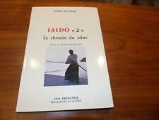 Iaidô chemin sabre d'occasion  Perrignier