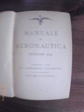 Manuale aeronautica 1924 usato Manuale aeronautica 1924 usato  Viu