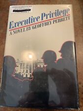 Executive Privilege Novel By Geoffrey Perrett 1974 Hardcover Edition Dust Jacket comprar usado  Enviando para Brazil