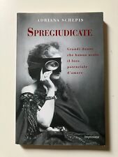 Spregiudicate adriana schepis usato  Parma