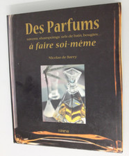 Parfums faire savons d'occasion  Lorrez-le-Bocage-Préaux