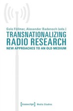 Transnationalizing radio resea gebraucht kaufen  Köln