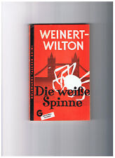 Weiße spinne weinert gebraucht kaufen  Königsbrunn