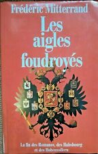 Histoire aigles foudroyés d'occasion  Morestel