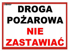 Używany, ZI-2 - ZNAK TABLICA - Droga pożarowa nie zastawiać LIBRES POLSKA SP  na sprzedaż Używany, ZI-2 - ZNAK TABLICA - Droga pożarowa nie zastawiać LIBRES POLSKA SP  na sprzedaż  PL