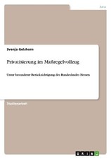 Privatisierung maßregelvollzu gebraucht kaufen  Bayreuth