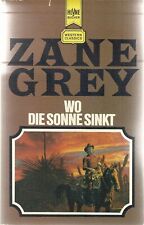 Zane grey sonne gebraucht kaufen  Obertshausen