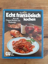 Echt französisch kochen gebraucht kaufen Echt französisch kochen gebraucht kaufen  Deichhorst