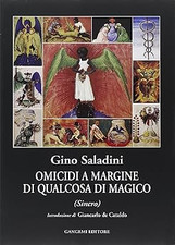 Omicidi margine qualcosa usato  Vejano