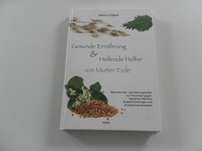 Gesunde ernährung heilende gebraucht kaufen  Erkheim