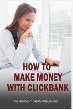 Clickbank make money for sale  Jessup