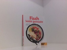 Fisch leicht gemacht gebraucht kaufen Fisch leicht gemacht gebraucht kaufen  Berlin