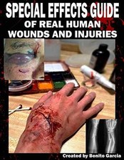 Special Effects Guide Of Real Human Wounds - Paperback, by Garcia III Mr - Good comprar usado  Enviando para Brazil
