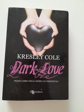 Dark love kresley usato  Italia