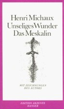 Unseliges wunder meskalin gebraucht kaufen  Berlin