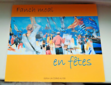 Fanch moal fêtes d'occasion  Pont-l'Abbé